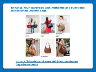 Enhance Your Wardrobe with Authentic and Functional Handcrafted Leather Bags