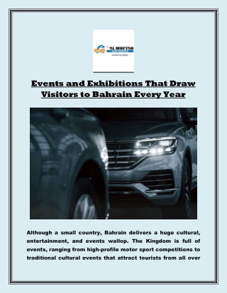 Events and Exhibitions That Draw Visitors to Bahrain Every Year