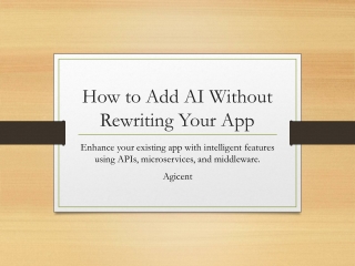 How to Add AI Without Rewriting Your App