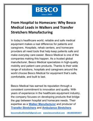 From Hospital to Homecare- Why Besco Medical Leads in Walkers and Transfer Stretchers Manufacturing