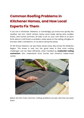 Common Roofing Problems in Kitchener Homes, and How Local Experts Fix Them