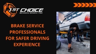 Brake Service Professionals for Safer Driving Experience