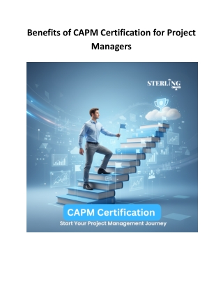 Benefits of CAPM Certification for Project Managers