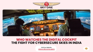 Cybersecure Skies in India: Protecting the Digital Cockpit