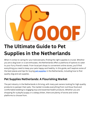 The Ultimate Guide to Pet Supplies in the Netherlands