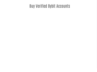 Buy Verified Bybit Accounts