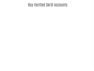Buy Verified Skrill Accounts