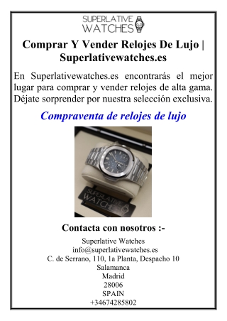 Comprar Y Vender Relojes De Lujo | Superlativewatches.es
