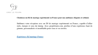 Choisissez un DJ de mariage expérimenté en France pour une ambiance élégante et rythmée