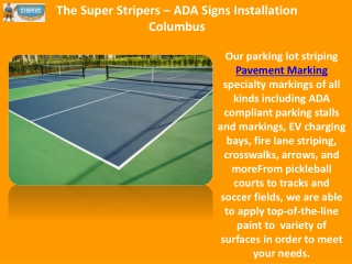 The Super Stripers – ADA Signs Installation Columbus
