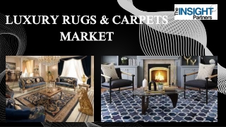Luxury Rugs & Carpets Market Trends, Growth and Size - 2031