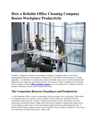 How a Reliable Office Cleaning Company Boosts Workplace Productivity