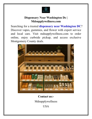 Dispensary Near Washington Dc | Mdsupplywellness.com