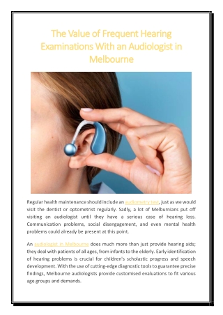 The Value of Frequent Hearing Examinations With an Audiologist in Melbourne