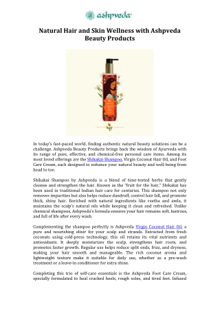 Natural Hair and Skin Wellness with Ashpveda Beauty Products