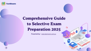 Comprehensive Guide to Selective Exam Preparation 2025