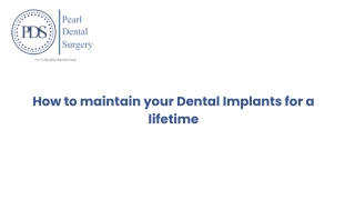 How to maintain your Dental Implants for a lifetime