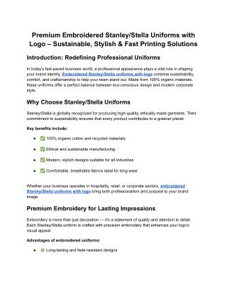 Embroidered Stanley_Stella Uniforms with Logo