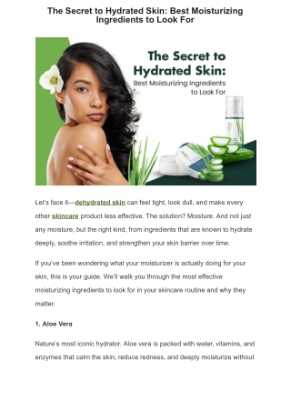 The Secret to Hydrated Skin: Best Moisturizing Ingredients to Look For