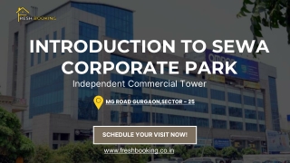Premium Office Space for Rent in Sewa Corporate Park Gurgaon – Perfect Business Destination on MG Road