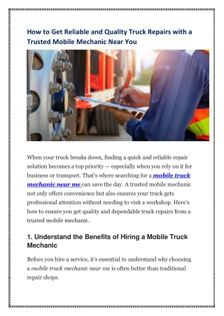 How to Get Reliable and Quality Truck Repairs with a Trusted Mobile Mechanic Near You