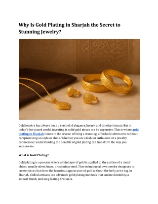 Why Gold Plating in Sharjah is the Secret to Stunning Jewelry