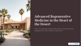 Advanced Regenerative Medicine in the Heart of the Desert