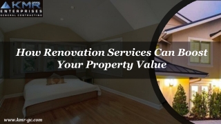 How Renovation Services Can Boost Your Property Value