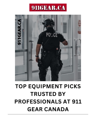 Premium Tactical Gear & Equipment Store in Canada – 911 Gear