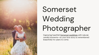 Expert Tips for Choosing Your Wedding Photography Style in Somerset