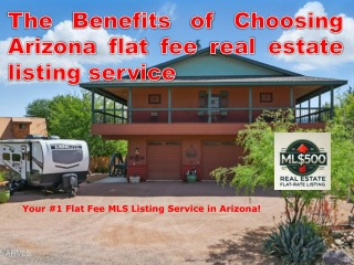 The Benefits of Choosing Arizona flat fee real estate listing service