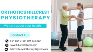 Orthotic Hillcrest Physiotherapy in Abbotsford - Hillcrestphysio