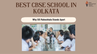 Discover The Best CBSE School in Kolkata: SIS Maheshtala