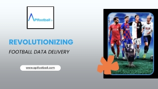 Revolutionizing Football Data Delivery