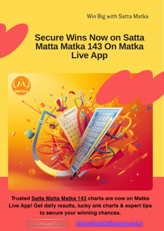 Secure Wins Now on Satta Matta Matka 143 On Matka Live App