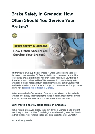 Brake Safety in Grenada_ How Often Should You Service Your Brakes_