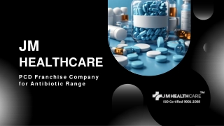 PCD Franchise Company for Antibiotic Range - JM Healthcare