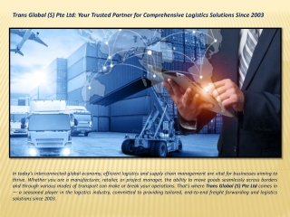 Trans Global (S) Pte Ltd Your Trusted Partner for Comprehensive Logistics Solutions