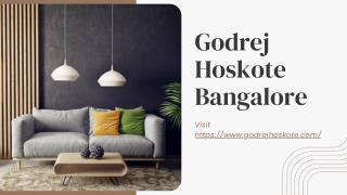 Godrej Hoskote Bangalore- Premium Residential Development