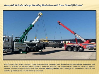 Heavy Lift & Project Cargo Handling Made Easy with Trans Global (S) Pte Ltd