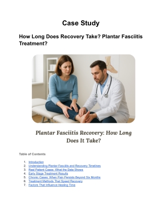 How Long Does Recovery Take? Plantar Fasciitis Treatment?