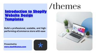 Introduction to Shopify Website Design Templates
