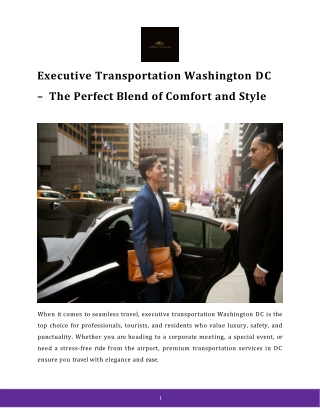 Executive Transportation Washington DC – The Perfect Blend of Comfort and Style