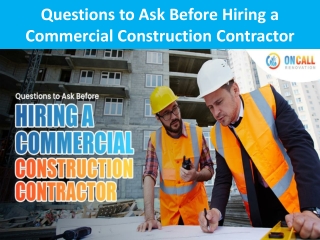 Questions to Ask Before Hiring a Commercial Construction Contractor