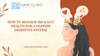 How to Manage IBS & Gut Health for a Happier Digestive System