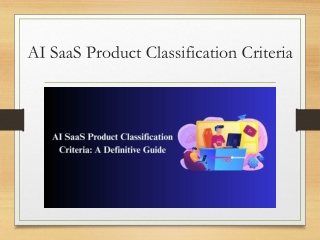 AI SaaS Product Classification Criteria A Definitive Guide
