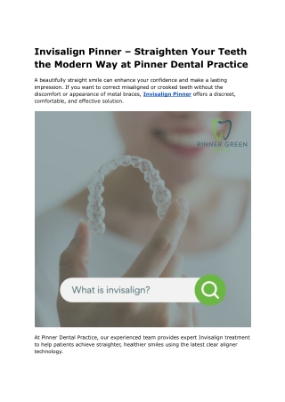 Invisalign Pinner – Straighten Your Teeth the Modern Way at Pinner Dental Practice (1)