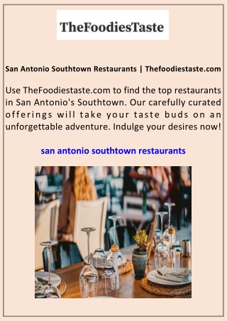 San Antonio Southtown Restaurants Thefoodiestaste.com