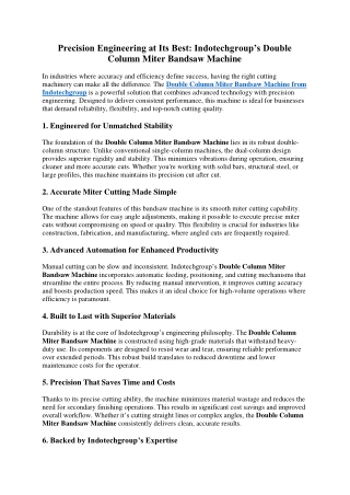 Precision Engineering at Its Best Indotechgroup’s Double Column Miter Bandsaw Machine