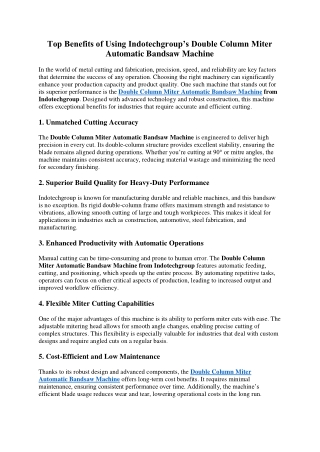 Top Benefits of Using Indotechgroup’s Double Column Miter Automatic Bandsaw Machine